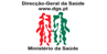 Direcção Geral de Saúde Direcação Geral de Saúde