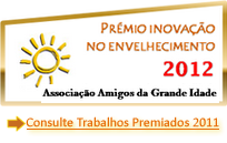 Prémio Inovação no Envelhecimento 2011 Prémio Inovação no Envelhecimento 2011